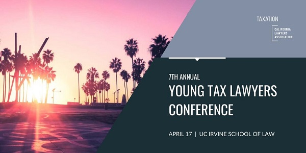 7th Annual Young Tax Lawyers Conference